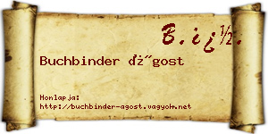 Buchbinder Ágost névjegykártya